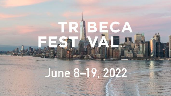 tribeca festival, tribeca festival 2022